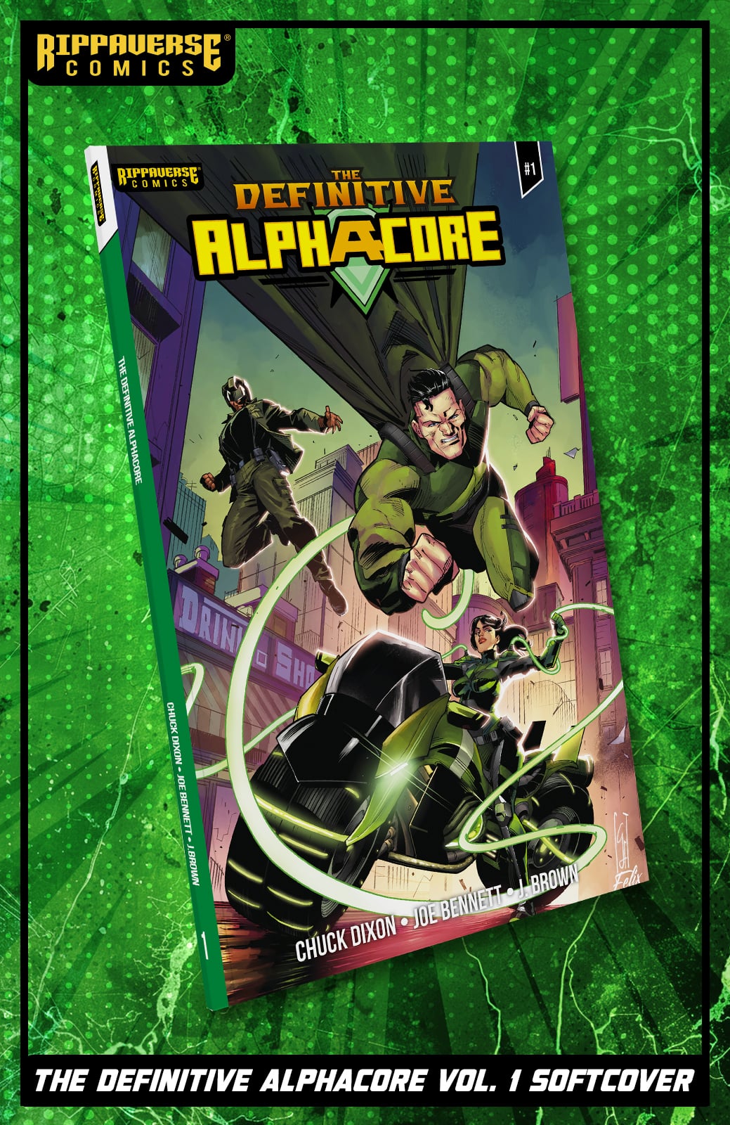 Comics The Definitive Alphacore Vol. 1 | In-Depth Look At Rippaverse ...
